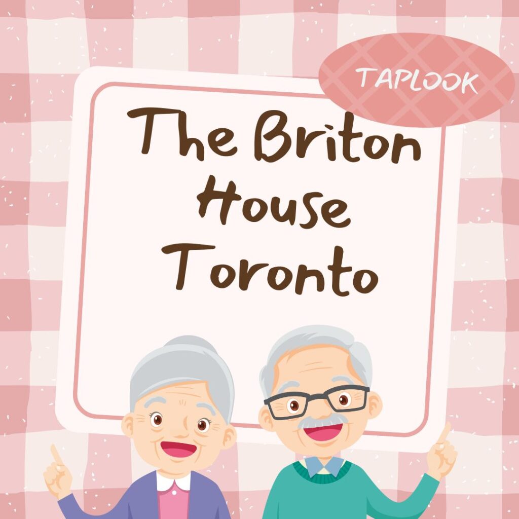 The Briton House Toronto