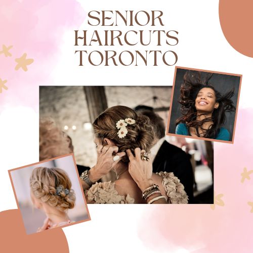 Senior Haircuts Toronto